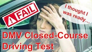 I Failed - Official DMV Closed-Course Driving Test - I thought I was ready...
