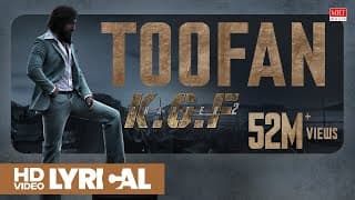 Toofan Lyrical (Hindi) | KGF Chapter 2 | Rocking Star Yash |Prashanth Neel|Ravi Basrur |HombaleFilms
