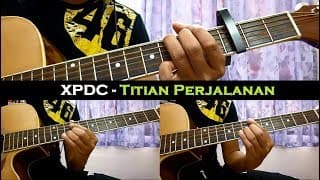XPDC - Titian Perjalanan (Instrumental/Full Acoustic/Guitar Cover)