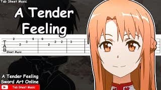 Sword Art Online OST - A Tender Feeling Guitar Tutorial