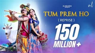 Tum Prem Ho - Reprise | Lyrical Video | Radha Krishn | MOhit Lalwani | Surya Raj Kamal
