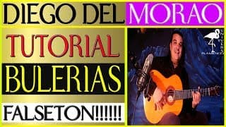 DIEGO DEL MORAO!! BULERIAS FALSETA TUTORIAL FACIL