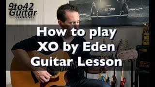 How to play XO by Eden Guitar Tutorial