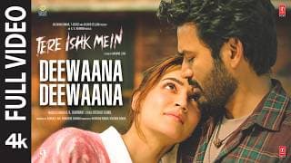Deewaana Deewaana (Full Video): Tere Ishk Mein | Dhanush, Kriti | AR Rahman | Aanand LR | Bhushan K