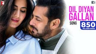 Dil Diyan Gallan Song | Tiger Zinda Hai | Salman Khan | Katrina Kaif