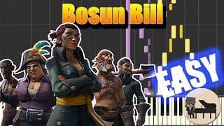?? EASY Bosun Bill - Sea Of Thieves [Piano Tutorial] (Synthesia) HD Cover