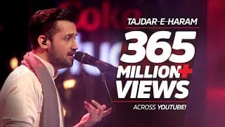 Atif Aslam, Tajdar-e-Haram, Coke Studio Season 8, Episode 1.