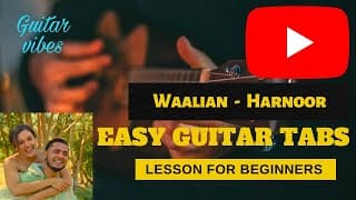 Waalian : Harnoor | The Kidd | Easy Guitar Tabs/Leads Cover Lesson For Beginners I Punjabi Song