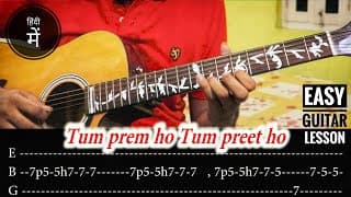 Tum Prem Ho ?? Tum Preet Ho | Easy Guitar Tabs | Easy For Beginners | Golden Guitar