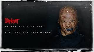 Slipknot - Not Long For This World (Audio)