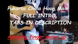 Pukarta Chala Hoon Main | Full Guitar Intro | TABS IN DESCRIPTION
