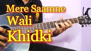 Mere Saamne Wali Khidki  Guitar Tabs & Chords - Kishore Kumar | Padosan