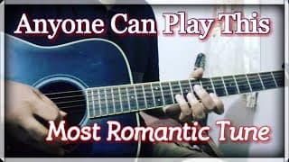 Most Romantic Bollywood Theme - Kuch Kuch Hota Hai, Easy Guitar Tabs Lesson