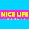 Nice Life Channel